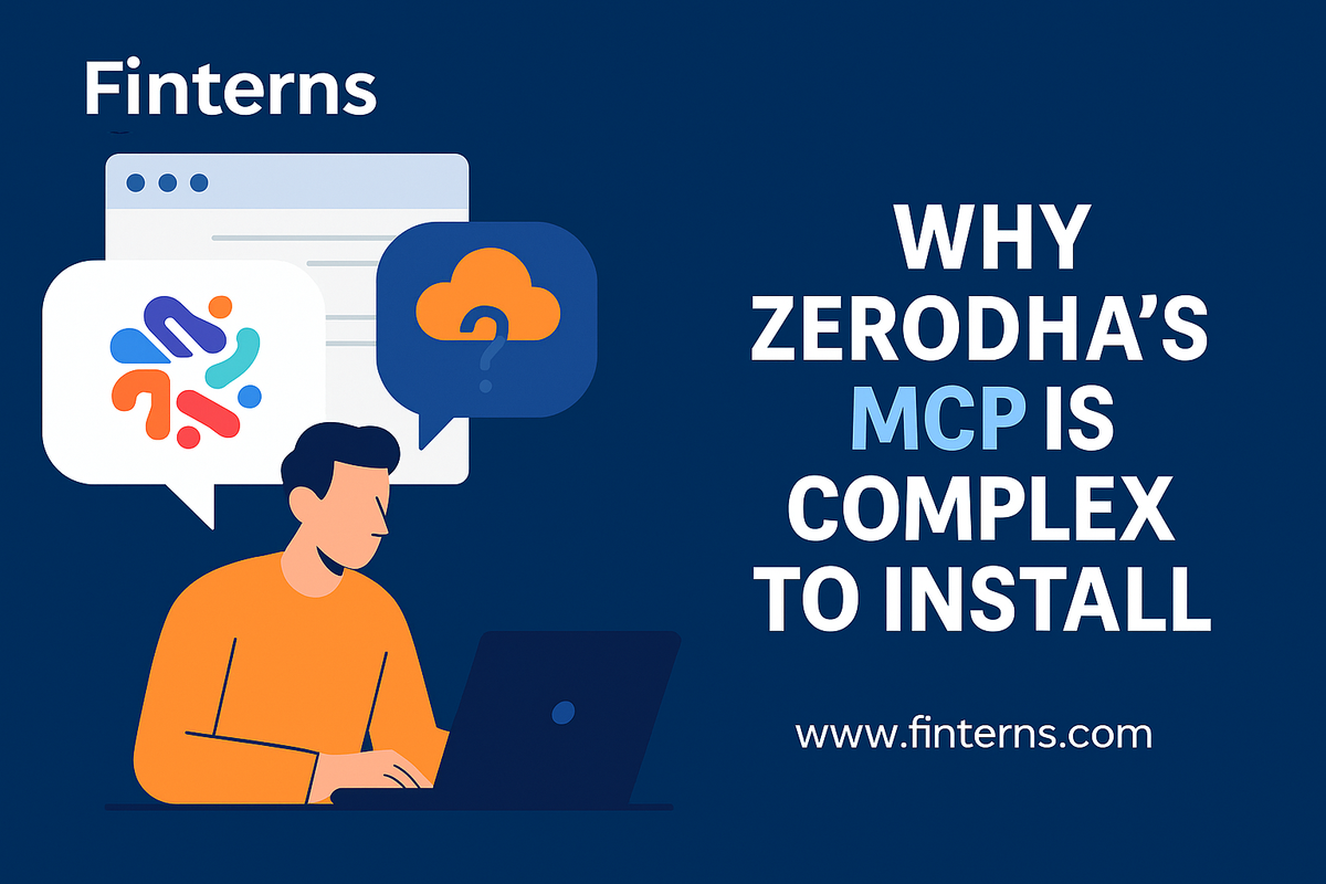 Why Installing Zerodha’s MCP is So Complex – And Why There’s No Cloud-Based Alternative (Yet)
